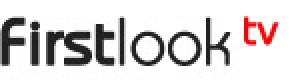 Firstlooktv Firstlooktv