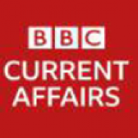 BBC News and Current Affairs BBC News and Current Affairs
