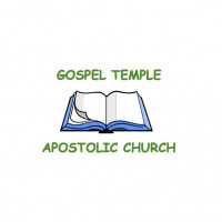 Gospel Temple Apostolic Church Gospel Temple Apostolic Church